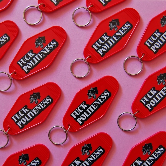 F*ck Politeness Motel Keychain - Picture 1 of 4